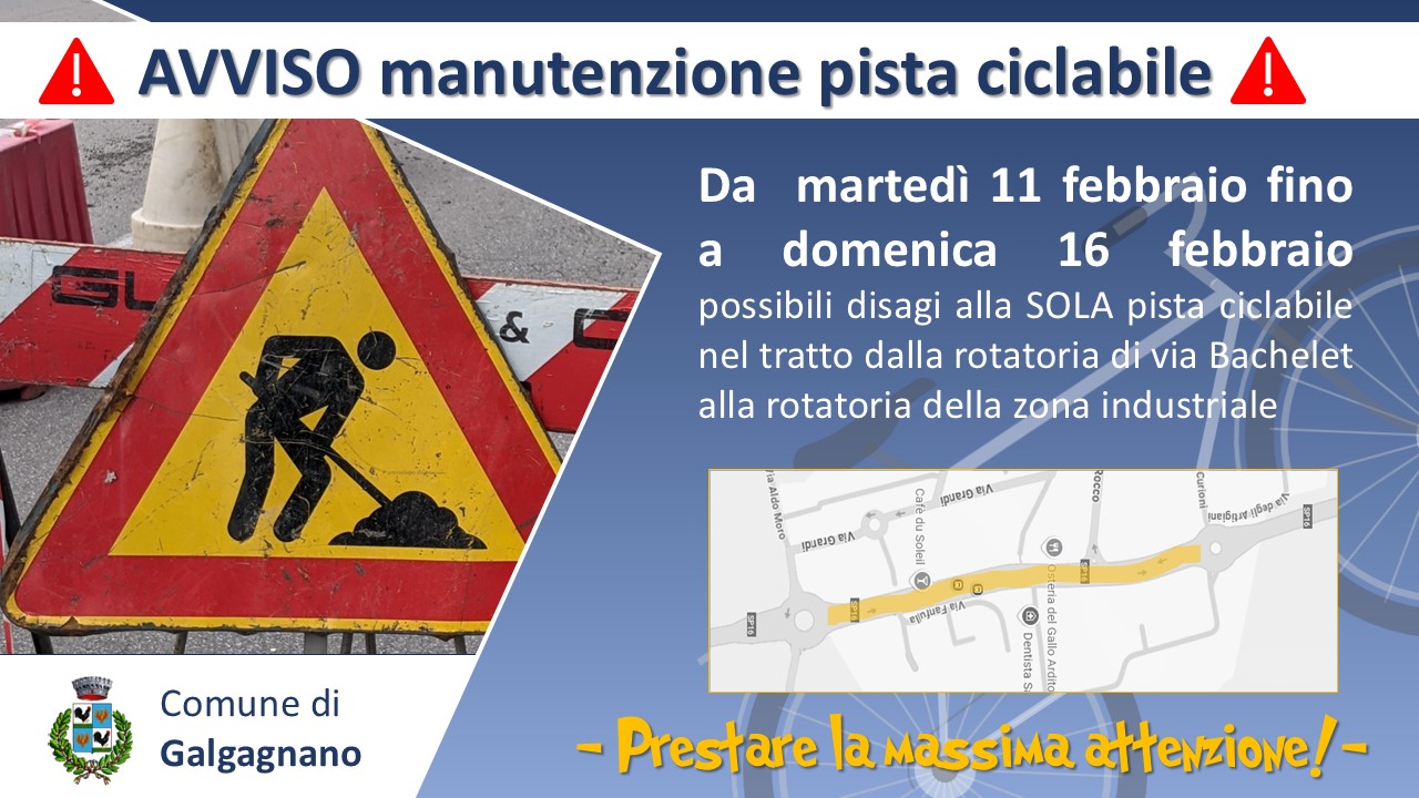 Avviso manutenzione pista ciclabile dal 11/02/25 al 16/02/2025